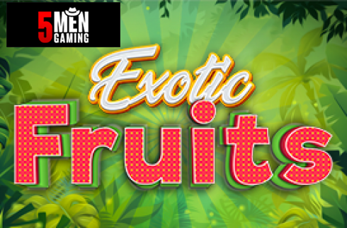 Exotic Fruits